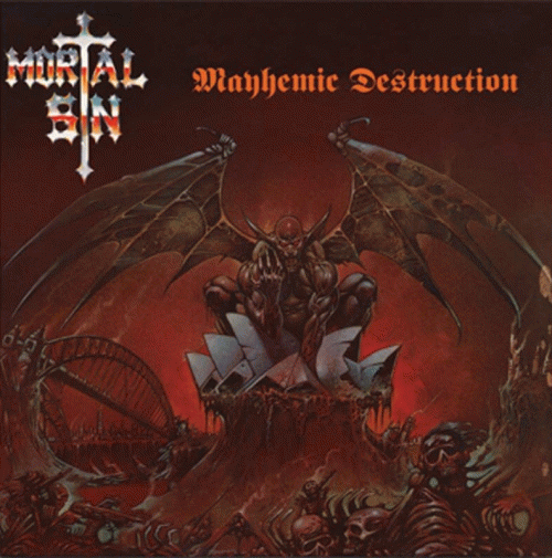 Mortal Sin : Mayhemic Destruction